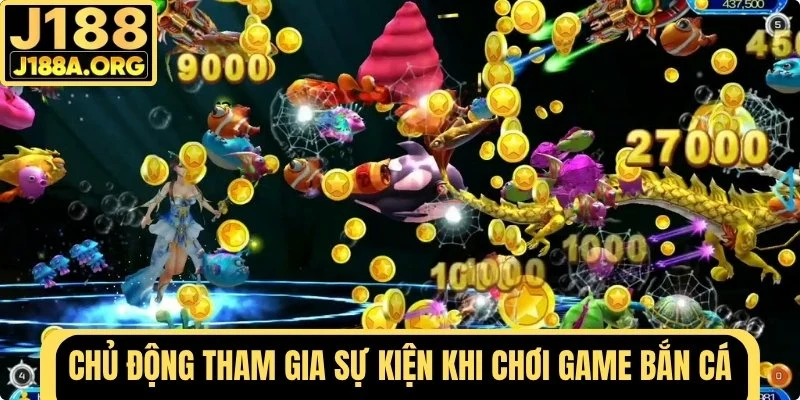 Chủ động tham gia sự kiện