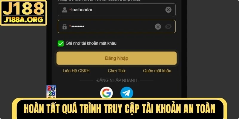 Hoàn tất quá trình truy cập