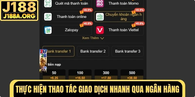 Giao dịch nhanh qua ngân hàng