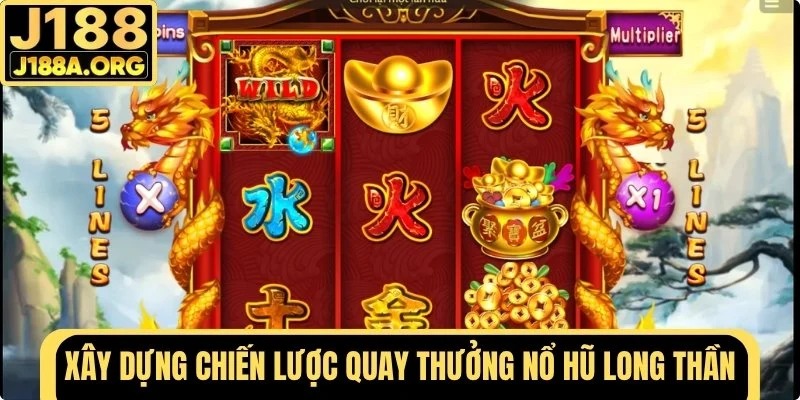 Xây dựng chiến lược quay